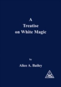 Treatise on White Magic