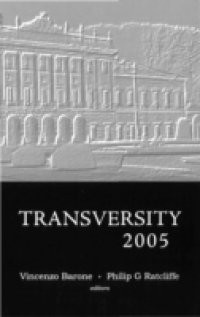 TRANSVERSITY 2005