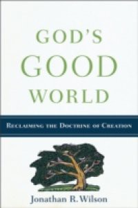 God's Good World