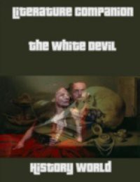 Literature Companion: The White Devil