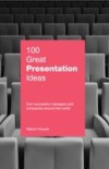 100 Great Presentation Ideas