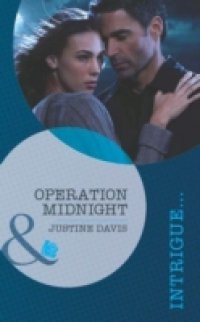 Operation Midnight (Mills & Boon Intrigue)