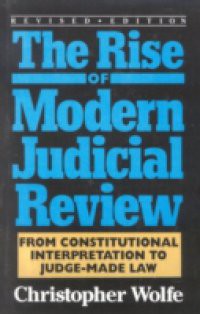 Rise of Modern Judicial Review