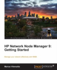 HP Network Node Manager 9: Getting Started
