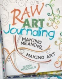 Raw Art Journaling