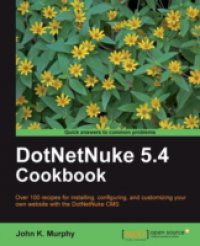 DotNetNuke 5.4 Cookbook