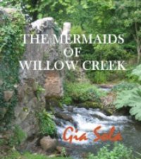 Mermaids of Willow Creek