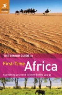 Rough Guide to First-Time Africa