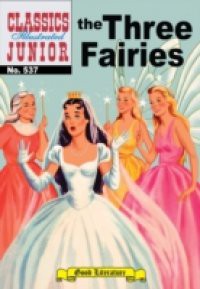 Three Fairies (with panel zoom) – Classics Illustrated Junior