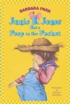 Junie B. Jones #15: Junie B. Jones Has a Peep in Her Pocket