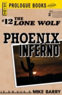 Lone Wolf #13: Phoenix Inferno