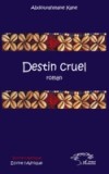 Destin cruel