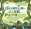 Quarter-Acre Farm