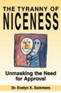 Tyranny of Niceness