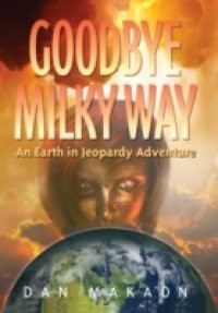 Goodbye Milky Way
