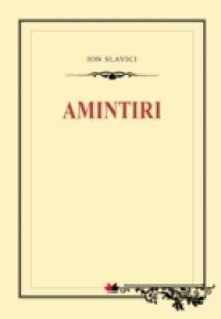Amintiri (Romanian edition)