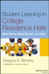 Student Learning in College Residence Halls