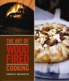 Art of Wood-Fired Cooking