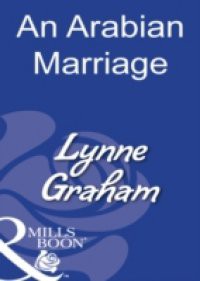 Arabian Marriage (Mills & Boon Modern)