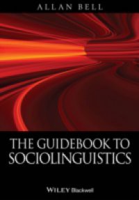 Guidebook to Sociolinguistics