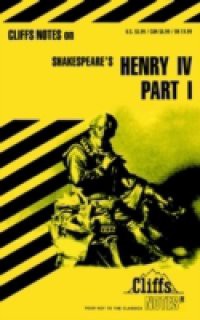 CliffsNotes on Shakespeare's King Henry IV