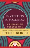 Invitation to Sociology
