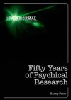 Fifty Years of Psychical Research