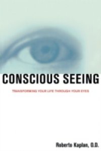 Conscious Seeing