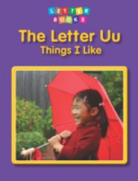 Letter Uu: Things I Like