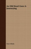 Old Heart Goes A-Journeying