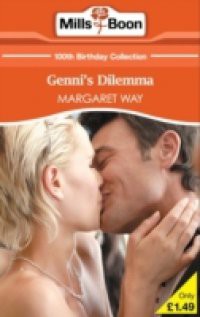 Genni's Dilemma (Mills & Boon Short Stories)