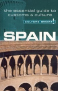 Spain – Culture Smart!