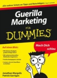 Guerilla Marketing f r Dummies