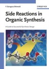 Side Reactions in Organic Synthesis