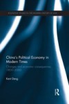 China's Political Economy in Modern Times