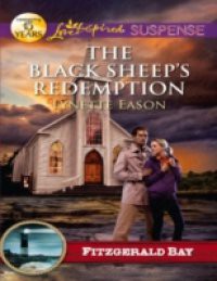 Black Sheep's Redemption (Mills & Boon Love Inspired Suspense) (Fitzgerald Bay, Book 5)