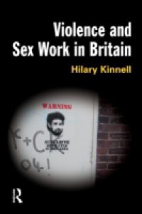 Violence and Sex Work in Britain