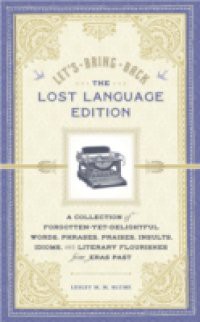 Let's Bring Back: The Lost Language Edition