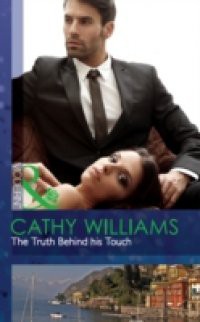 Truth Behind his Touch (Mills & Boon Modern)