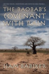 Baobab's Covenant with Rain