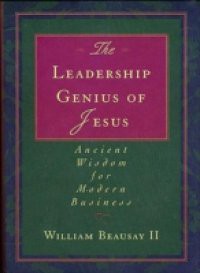 Leadership Genius of Jesus