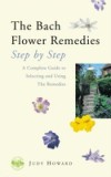 Bach Flower Remedies Step by Step