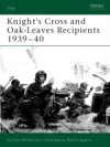 Knight's Cross and Oak-Leaves Recipients 1939-40