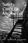 Safety Can't Be Measured
