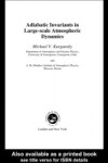 Adiabatic Invariants in Large-Scale Atmospheric Dynamics