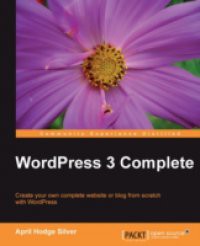 WordPress 3 Complete