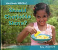 Should Charlotte Share?