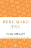 Berl Make Tea