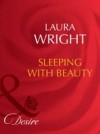 Sleeping With Beauty (Mills & Boon Desire)