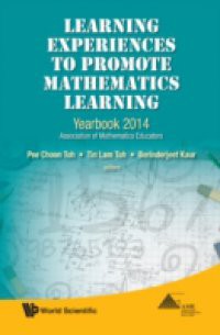 LEARNING EXPERIENCES TO PROMOTE MATHEMATICS LEARNING